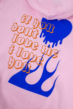 Load image into Gallery viewer, Avani &#39;If You Don&#39;t Love Me&#39; Pink Hoodie
